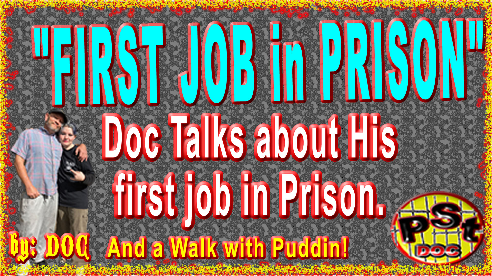 First Job in Prison Docs Video walking with Puddin talking about his First Job in Prison