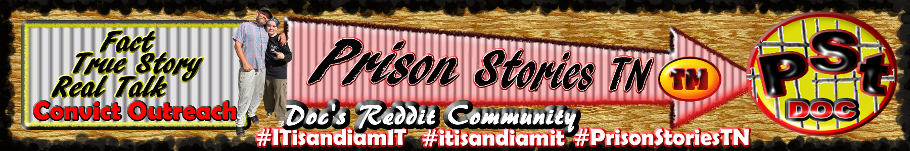 r/Prison_Stories_TN is Docs Reddit Community and where He share His Prison Stories