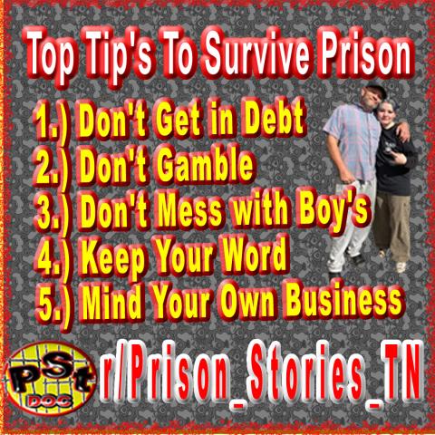 HOW TO SURVIVE PRISON TOP TIPS FOR SURVIVING AMERICAN PRISONS