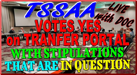 TSSAA VOTES YES ON TRANSFER PORTAL RULE with QUESTIONABLE STIPULATION