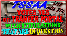 TSSAA VOTES YES ON TRANSFER PORTAL with QUESTIONABLE STIPULATIONS in DOC NEXT LIVESTREAM